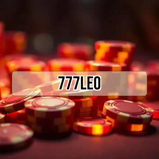 777leo: Promoções Imperdíveis Que Aumentam Suas Chances de Ganhar!